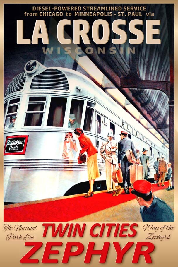 La Crosse WI Twin Cities Zephyr Burlington Route Railroad Poster Art Print 219