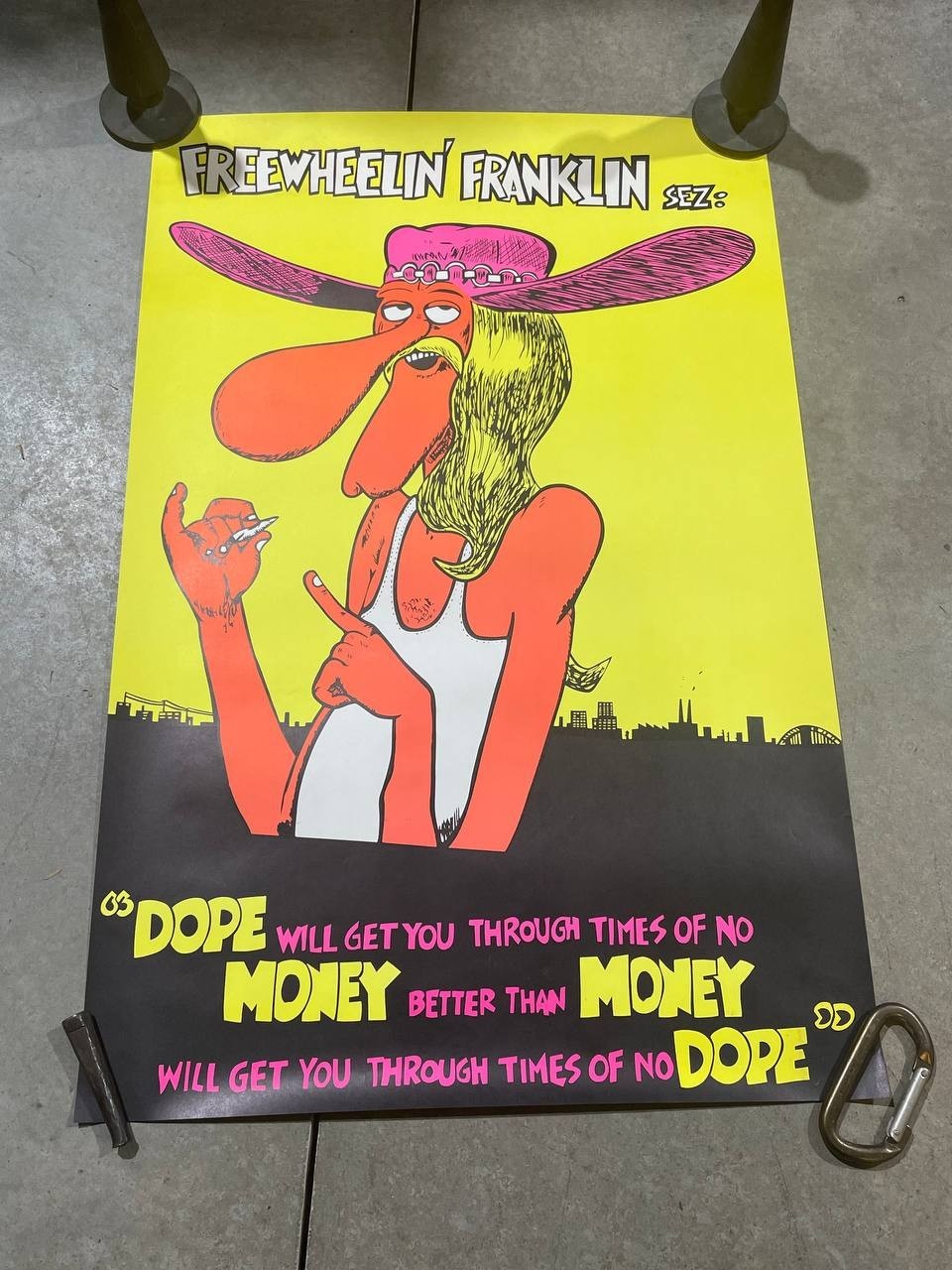 FREEWHEELIN’ FRANKLIN SEZ NO MONEY NO DOPE VINTAGE 1970’s BLACKLIGHT POSTER