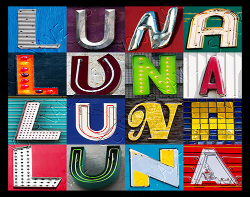 LUNA Name Poster featuring photos of actual sign letters