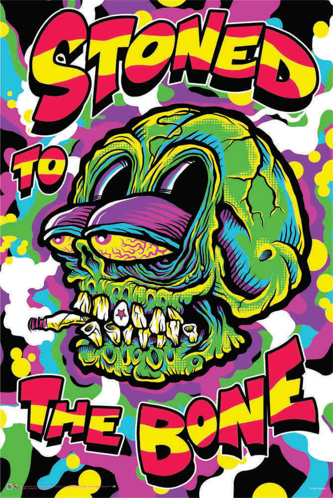 Stoned to the Bone – Non-Flocked Blacklight Poster 24″ x 36″