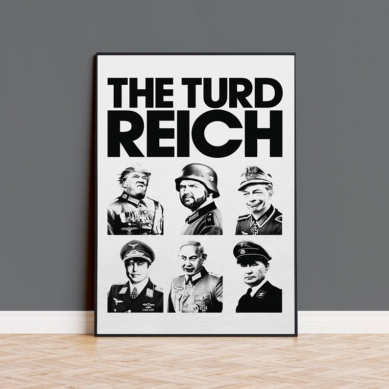 Satirical The Turd Reich Political Parody Art Poster