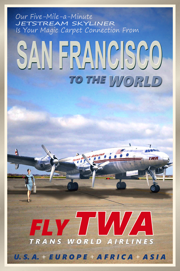 SAN FRANCISCO CA TWA Constellation Airliner Retro Travel Poster Art Print 095