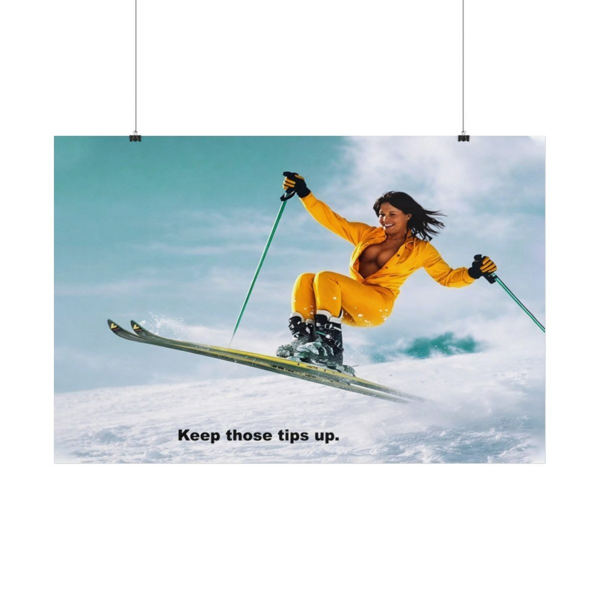 Keep Those Tips Up Vintage Ski Girl Winter Sports Poster Unframed