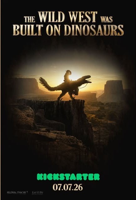 Wild West Dinosaurs Kickstarter Adventure Fantasy Poster 2026