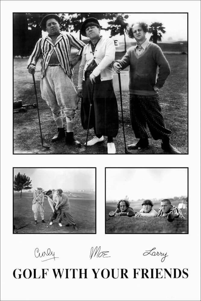 Three Stooges – Golf with Your Friends Laminated Poster – 24.5″ x 36.5″