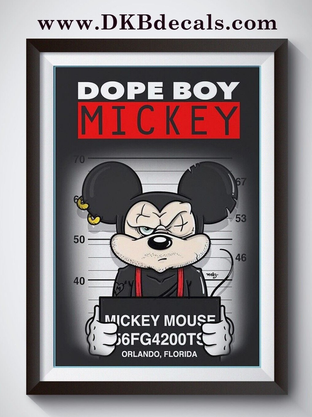 Dope Boy Mickey Mouse Mugshot Poster – Various Sizes up to 13″ x 19″