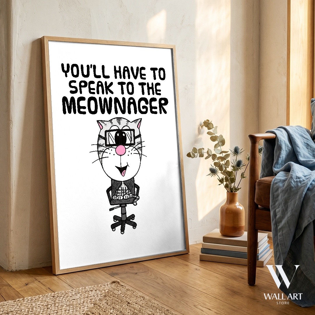Funny Cat Cartoon Poster | Humorous Wall Art | Office Decor