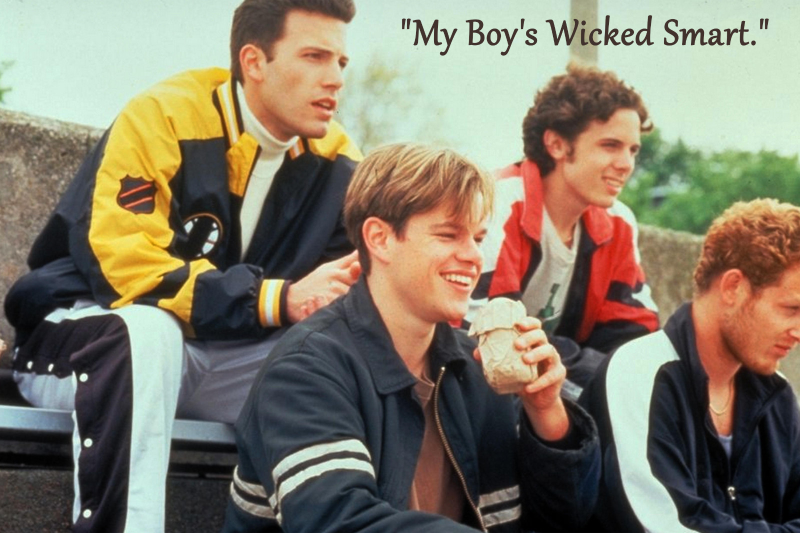 Good will hunting, Quote, Wicked Smart, Friendship, Brothers 16×24, 24×36 Poster
