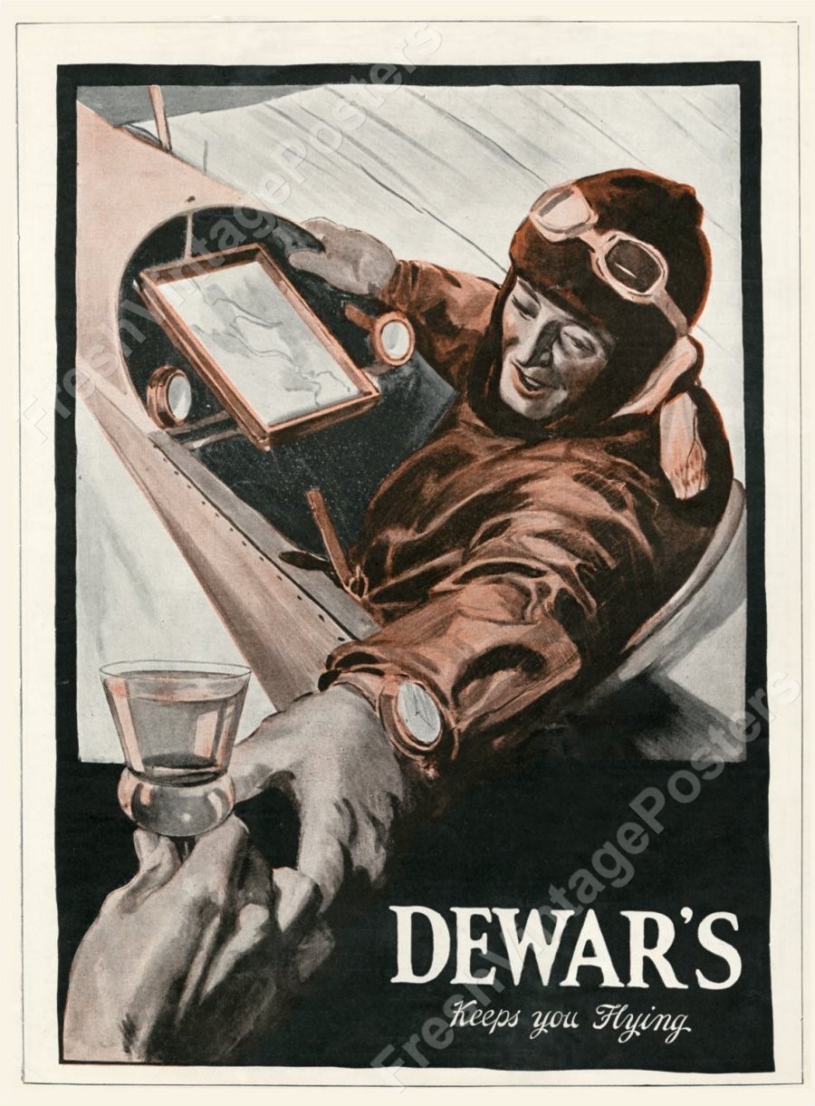 1914 pilot drinking Dewar’s Scotch Whisky Keeps You Flying ad NEW poster 18×24